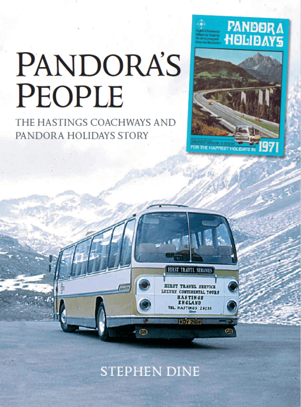 Pandora’s People – The Hastings Coachways and Pandora Holidays story